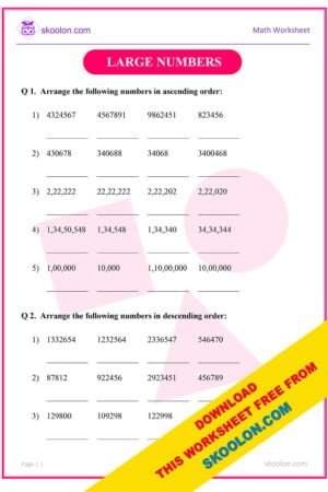Large Numbers Class 5 Worksheet